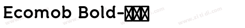 Ecomob Bold字体转换